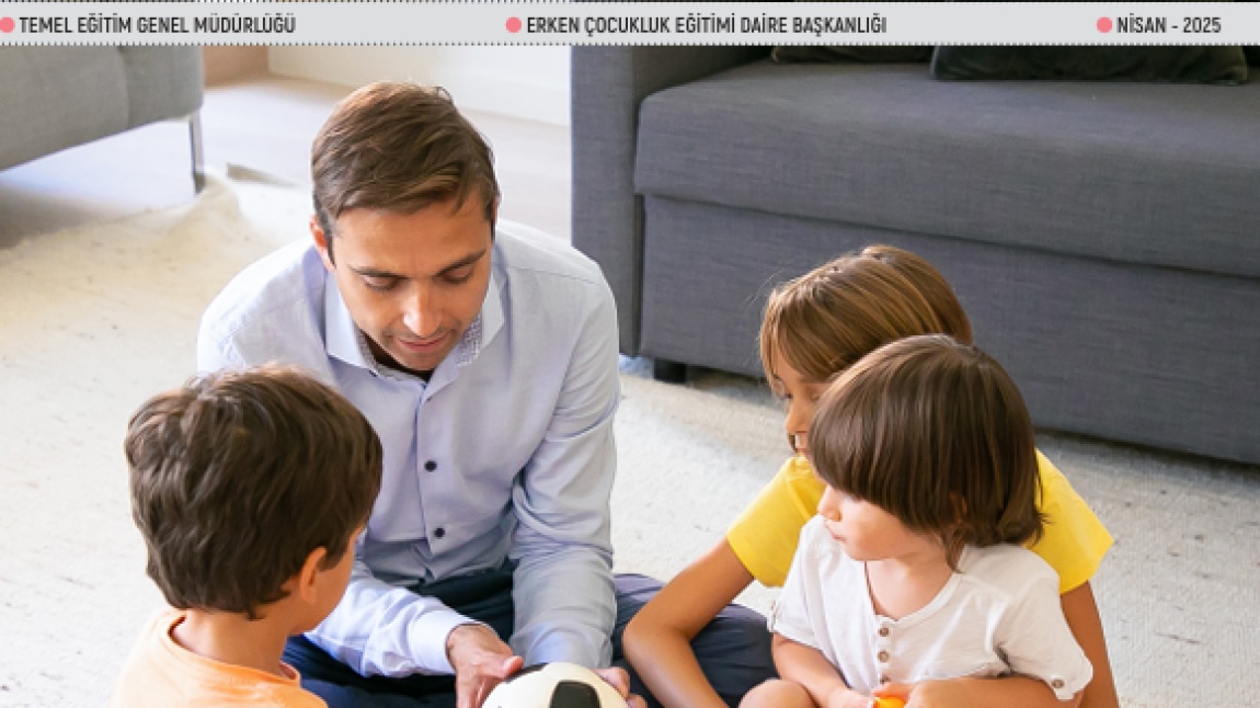 AİLE EĞİTİM BÜLTENİ - NİSAN AYI